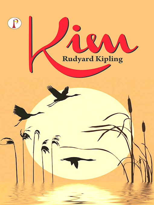 Title details for Kim by Rudyard Kipling - Available